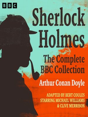 cover image of Sherlock Holmes--The Complete BBC Collection